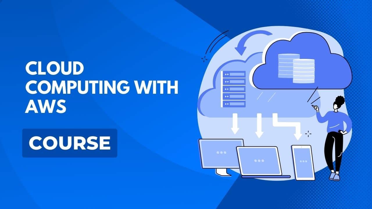 Cloud Computing With AWS
