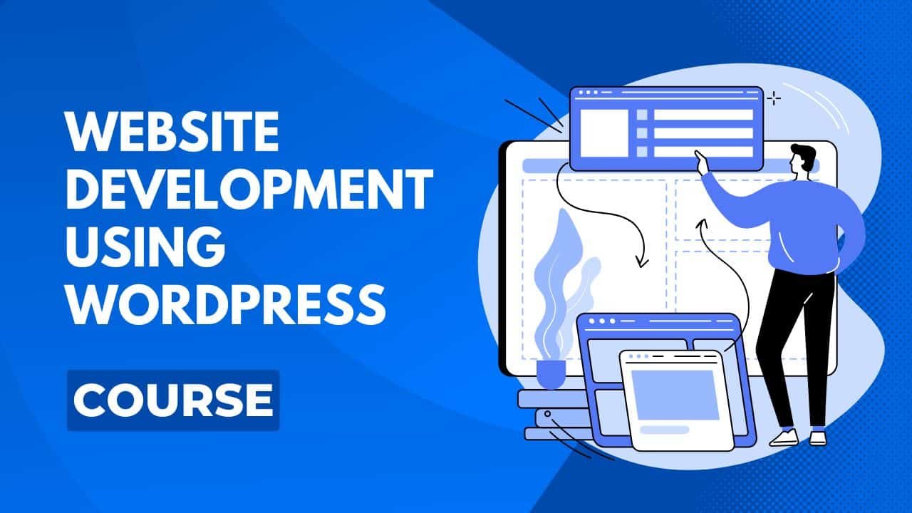 Website Development Using WordPress